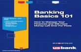 070565 Banking Basics 101 9 - UMKC WordPress · 2020-04-17 · When making a deposit at the branch, you will need to complete a deposit ticket before approaching the teller line.