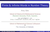 Finite & Infinite Words in Number TheoryIn mathematics, words naturally arise when one wants to represent ... Combinatorial group theory involves the study of words that represent