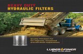 HEAVY DUTY HYDRAULIC FILTERS - LuberfinerHEAVY DUTY HYDRAULIC FILTERS Quality Filtration For On-Highway, Vocational and Off-Road Applications. PROTECT YOUR OFF-ROAD AND ON-HIGHWAY