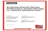 Analyzing Internal Storage Performance: Simple File Copy ... · 2 Analyzing Internal Storage Performance: Simple File Copy vs. Industry Standard Tools Abstract Too often we search
