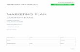 MARKETING PLAN€¦ · MARKETING PLAN TEMPLATE MARKETING PLAN COMPANY NAME Street Address City, State and Zip webaddress.com VERSION 0.0.0 00/00/0000 PREPARED BY TITLE DATE EMAIL