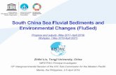 South China Sea Fluvial Sediments and Environmental ...file.iocwestpac.org/WESTPAC-XII/ppt/5-1-5 FluSed.pdf · through multilateral academic visits. qTwo fieldworks and research cooperation
