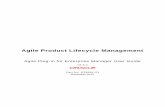 Agile Product Lifecycle ManagementIntroduction to Agile PLM Monitoring with Oracle Enterprise Manager Grid Control on page 1 ... 2 Agile Product Lifecycle Management The plug-ins are