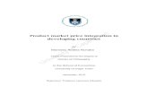 Product market price integration in developing countries€¦ · Product market price integration in developing countries . By . Mamello Amelia Nchake. Thesis Presented for the Degree
