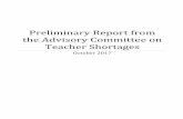 Preliminary Report from the Advisory Committee on Teacher ... · Preliminary Report from the Advisory Committee on Teacher Shortages October 2017 . 1 ... Recommendations to Address
