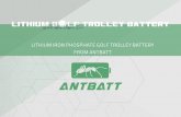 Lithium Golf Trolley Battery - AntBatt - A Reliable ...10 11 12 13 14 0 1 2 3 4 5 6 7 8 9 V o l tage (V) Discharge Capacity (Ah) ANTBATT 12V7.5AH LiFePO4 Battery Discharge Performance