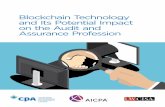 Blockchain Technology and Its Potential Impact on the ... · 4 Blockchain Technology and Its Potential Impact on the Audit and Assurance Profession Characteristics of a Blockchain