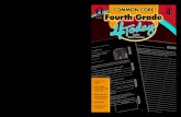GRADE 4 4 Publishing CD-104821 Fourth GradeFourth Grade · Common Core Fourth Grade 4 Today is a perfect supplement to the fourth-grade classroom curriculum. Students’ skills will