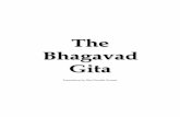 The Bhagavad Gita - Centre for Yoga Studies · he produced beautiful translations of The Bhagavad Gita, Patanjali’s Aphorisms of Yoga and – in collaboration with his great friend,
