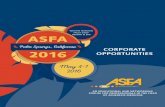 Palm Springs, California CORPORATE 2016 OPPORTUNITIES › asfa-2016 › ASFA2016Sponsorship.… · THE ASFA 2016 ANNUAL MEETING WILL TAKE PLACE MAY 4 – 7, 2016 AT THE WESTIN MISSION