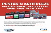 PENTOSIN ANTIFREEZEpentosin.net/literature/Pentosin Pentofrost Antifreeze... · 2018-01-16 · PENTOSIN ANTIFREEZE. KEEPING IMPORT ENGINES COOL FROM FIRST FILL TO LAST. Pentosin Antifreeze