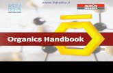 Organics Handbook - fiatalba.it · ing Grignard reagents, organolithium, and organotin, organozinc, and organoaluminium compounds. • rE agEntS in Solution: Commonly used reactive