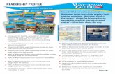 READERSHIP PROFILE - Waterway Guide · READERSHIP PROFILE Since 1947, boaters have trusted Waterway Guide to assist in making their cruising decisions. Waterway Guide is the cruiser’s