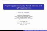 Coprime polynomial pairs, Hankel matrices, and splitting ...srg/Talks/CanaDAM_May2011_Ghorpade.pdf · Coprime polynomial pairs, Hankel matrices, and splitting subspaces Sudhir R.