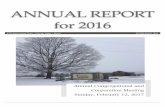 ANNUAL REPORT for 2016...ANNUAL REPORT for 2016 8195 Kishwaukee Road ~ Stillman Valley ~ Illinois ESTABLISHED 1844 Annual Congregational and Corporation Meeting Sunday, February 12,