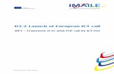 D3.2 Launch of European ICT call - IMAILE · 2016-06-10 · D3.2 Launch of European ICT Call Project acronym: IMAILE ... Tenderers will be invited to tender for 3 stages projects