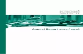 Annual Report 2015 / 2016 · November 17, 2016 3-month report 2016 / 2017 December 9, 2016 Annual shareholders‘ meeting February 16, 2017 6-month report 2016 / 2017 Key fi gures