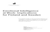 Emotional Intelligence at Work: Implications for Finland and Sweden946406/... · 2016-07-05 · emotional intelligence plays a significant role on the employees’ well being at work.