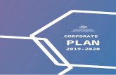 Corporate Plan 2019-20€¦ · Web viewCorporate Plans are a requirement under paragraph 35(1)(b) of the Public Governance, Performance and Accountability Act 2013. The Plan is prepared