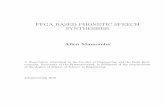 FPGA BASED PHONETIC SPEECH SYNTHESISERwiredspace.wits.ac.za/bitstream/handle/10539/9746/Thesis.pdf · required by the objectives of the FPGA based phonetic speech synthesiser. Quality
