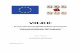 VRE4EIC · 2017-09-21 · VRE4EIC Page 2 of 22 VRE4EIC DELIVERABLE Name, title and organisation of the scientific representative of the project's coordinator: Mr Philippe Rohou t: