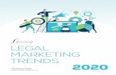 LEGAL MARKETING TRENDS - fSquared Marketing...your marketing content and with your practitioners. ... hint: sharpen up your message, and ditch the tired language. Section B11 has been