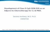 Development of Class D CpG ODN D35 as an Adjunct to ... · Development of Class D CpG ODN D35 as an Adjunct to Chemotherapy for CL & PKDL Daniela Verthelyi, M.D. Ph.D. CDER/FDA May