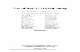 The Officer/NCO Relationshipncohistory.com/members/Quotebook-Officer_NCORelationship.pdfEngineer, Spring 1981, pp. 11-12 Without NCOs we would all have to learn the hard way. What