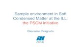Sample Environment in Soft Condensed Matter at ILL › fileadmin › user_upload › ILL › 3_Users... · 2018-08-30 · Soft Matter at the 9-10: Colloidal systems: micelles, microemulsions,