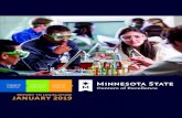 JANUARY 2019 - Minnesota State - Home · JANUARY 2019 Engaging industry. Enhancing education. Inspiring students. W orkforce development is a priority at Minnesota State. In 2018,
