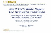 NextSTEPS White Paper: The Hydrogen Transition · NextSTEPS White Paper: The Hydrogen Transition Joan Ogden, Christopher Yang, Michael Nicholas, Lew Fulton Institute of Transportation