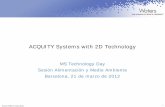 ACQUITY Systems with 2D Technology - Waters …ACQUITY Systems with 2D Technology ©2012 Waters Corporation 7 ACQUITY UPLC Column Manager Designed for 2D Operation Two Easy-to-access,