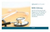 NHS Orkney annual audit 2015/16 · Page 4 NHS Orkney Introduction 1. This report is a summary of our findings arising from the 2015/16 audit of NHS Orkney. Our annual audit report