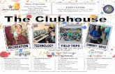 Meet New Friends! Learn the latest Multimedia Join The ... · Meet New Friends! Learn the latest Multimedia Join The Clubhouse! Persons with disabilities are encouraged to participate