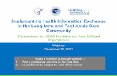 Implementing Health Information Exchange in the Long-term ... Implementing Health Information Exchange