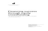 Financing success through equity crowdfunding1106260/FULLTEXT01.pdf · 2017-06-07 · 2.1 Crowdfunding development and classification 5 2.2 Equity-based crowdfunding 7 2.3 Firm life