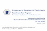 Massachusetts Department of Public Health Food Protection Program · 2018-12-25 · Massachusetts Department of Public Health Food Protection Program Presentation to the MA Environmental