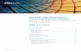 Dell EMC High Performance Computing Solutions Portfolio · High performance computing has been a powerful tool for researchers and scientists for decades. But recent rapid advancements