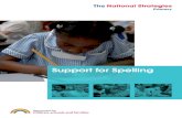 Support for Spelling · The teaching of spelling strategies, high-frequency and cross-curricular words should be built into each half-term’s work, in addition to the phonemic, phonological