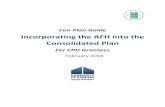 Incorporating the AFH into the Consolidated Plan€¦ · II. REFLECTING THE AFH IN THE CONSULTATION AND CITIZEN PARTICIPATION PROCESS: IDIS SCREENS: PR-10, AP-10 Consultation PR-15,