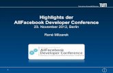 Highlights der AllFacebook Developer Conference · Technische Universität München Trend der Mobile Devices • Lösen doppelt so viele Actions aus! Mobile Nutzer • Nativer Share-Button