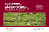 Corporate approaches to addressing...Corporate approaches to addressing modern slavery in supply chains: A snapshot of current practice Quintin Lake Jamie MacAlister Cindy Berman Matthew