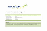 Final Project Report - SESAR Joint Undertaking · 00.00.01 19/05/2015 Draft Richard Pugh New Document 00.00.02 ... D01- Final Project Report 5 of 15 ©SESAR JOINT UNDERTAKING, 2015.