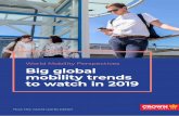 World Mobility Perspectives Big global mobility trends to ...€¦ · business models and workforce values. We also live with the reality of an increasingly younger workforce. And