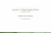 Lecture 3: Global Supply Chains - Princeton Universityerossi/Trade/Lecture3_552.pdf · Part 3 is key: Vertical Specialization is related to but not the same as intermediate goods