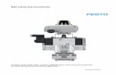 Ball valves and accessories - Festo USA · 2020-05-15 · Ball valves and accessories. Complete range of ball valves, actuators, NAMUR valves, sensor boxes and positioners for industrial,