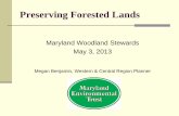 Preserving Forested Lands - University of Maryland …...Internal Revenue Code 170(h) Conservation Purposes The preservation of land areas for outdoor recreation by, or the education