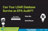 Can Your LDAR Database Survive an EPA Audit??content.4cmarketplace.com/presentations/ZhuRanumSage.pdfCan Your LDAR Database 3/8/16 Page 3Survive An EPA Audit? #1 Easy to Ask for: •