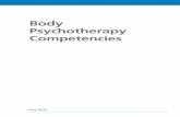 Body Psychotherapy Competencies Psychotherapy... Core Body Psychotherapy Competencies The following