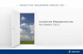 INVESTOR PRESENTATION N 2011 - Selective Insurance/media/Files/S/Selective/reports... · Certain statements in this report, including information incorporated by reference, are “forward